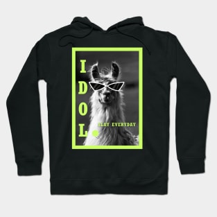 Llama idol slay everyday - slime green Hoodie